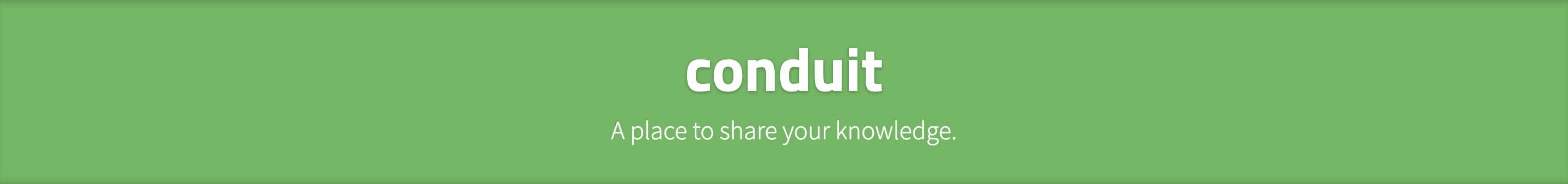 The banner of Conduit